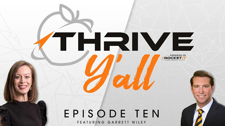 Thrive Yall | Garrett Wiley | Building What Lasts ...