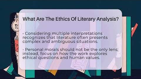 What Are The Ethics Of Literary Analysis? - The Prose Path