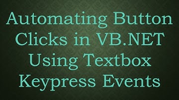 Automating Button Clicks in VB.NET Using Textbox Keypress Events