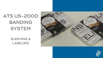 Sleeving Labeling Banding ATS US-2100 SIB-TTP-R Automated Banding System