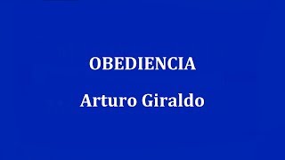 OBEDIENCIA -  Arturo Giraldo chords