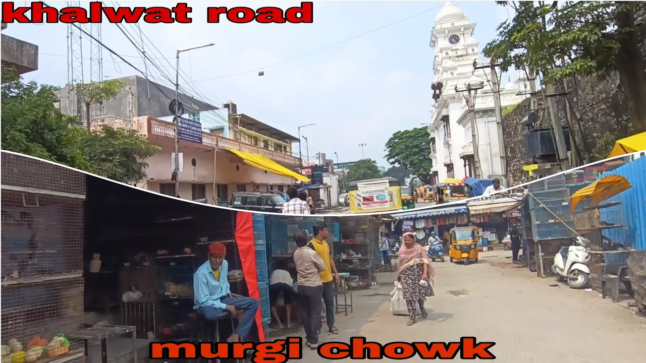 Khalwat murgi chowk 