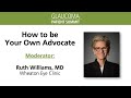 How to Be Your Own Glaucoma Care Advocate