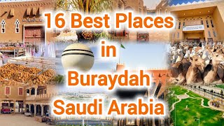 Best Places to Visit in Buraydah Saudi Arabia