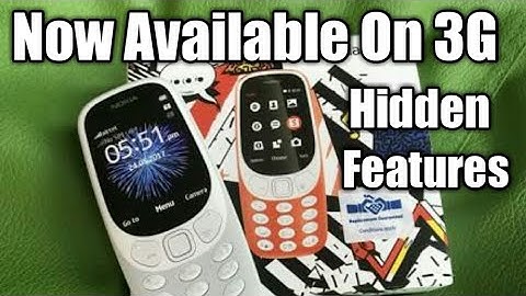 Nokia 3310 [3G] Launched - Hidden Features