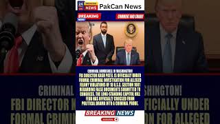 Kash Patel Investigation Reports Spark National Debate | PakCan News