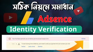 Your YouTube Payments are on Hold as you've Account Issues to fix | Google AdSense I'd Verification