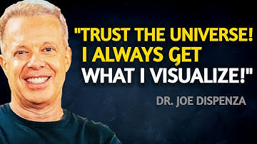 I Always Get What I Visualize In Only 3 Days Using This Belief System - Joe Dispenza