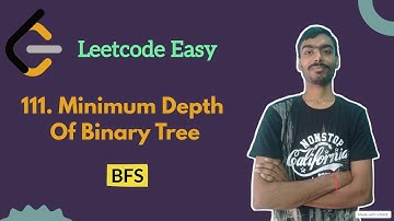 Minimum Depth of Binary Tree | Leetcode daily challenge | Leetcode Easy | BFS