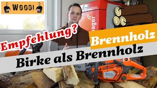 Birke als Brennholz - Zahlen, Daten, Fakten - Woodi
