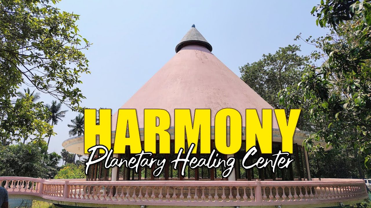 Harmony, Planetary Healing Center, Visakhapatnam