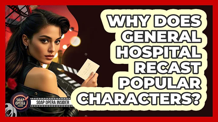 Why Does General Hospital Recast Popular Characters? - Soap Opera Insider