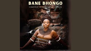 Bane Bhongo (feat. Gaba Cannal)
