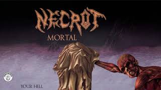 Necrot - Your Hell