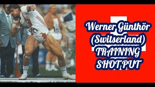 Werner Günthör (Switserland) SHOT PUT TRAINING.