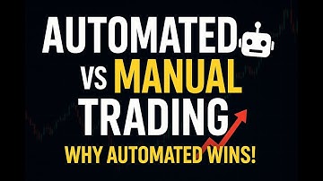 Automated vs Manual Trading 🤖 Why Automated Wins!