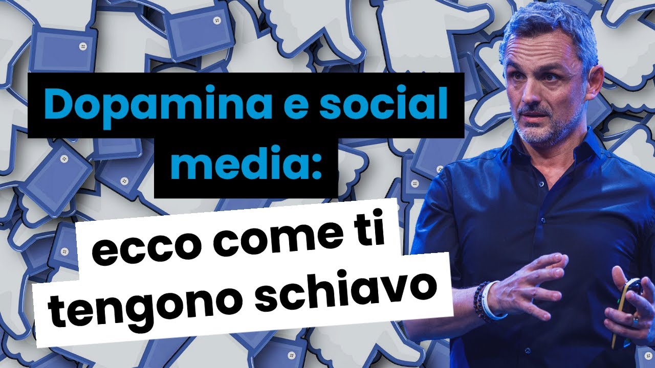 Dopamina e social media: ecco come ti tengono schiavo | Filippo Ongaro