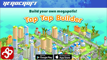 Tap Tap Builder (By HeroCraft) - iOS / Android - Gameplay Video