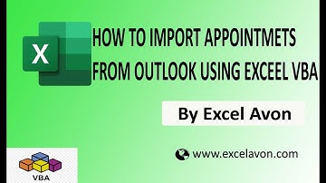 How to Import appointments items from outlook using Excel VBA