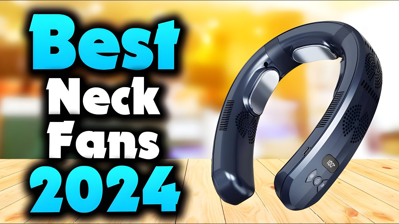 2024's Best Hanging Neck Fans | Top 5 Picks for Ultimate Comfort on the Go!