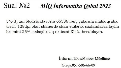 Miq İnformatika Qəbul 2023 (Sual N2,Sual N3,Sual N4 izahı) #miqinfo