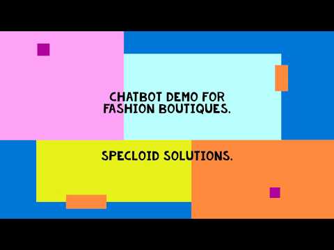 Fashion Store Chatbot - Specloid - video from Specloid