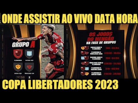 Onde assistir aos jogos do Flamengo ao vivo na Libertadores 2023?