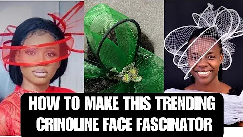 TRENDING CRINOLINE FACE FASCINATOR 2024