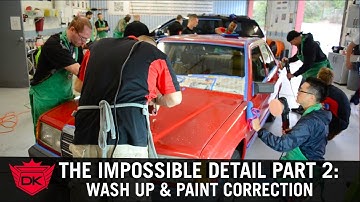 The Impossible Detail Part 2: Proper Wash Up and Paint Correction