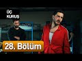 Üç Kuruş 28. Bölüm (Final)