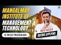 BTech at Mangalmay Institute Greater Noida | Fees, Eligibility &amp; Placement Reality