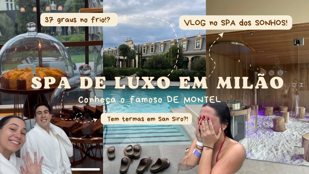 O SPA MAIS LUXUOSO DE MILÃO: TERMAS SECRETAS e EXPERIÊNCIA INCRÍVEL no De Montel!