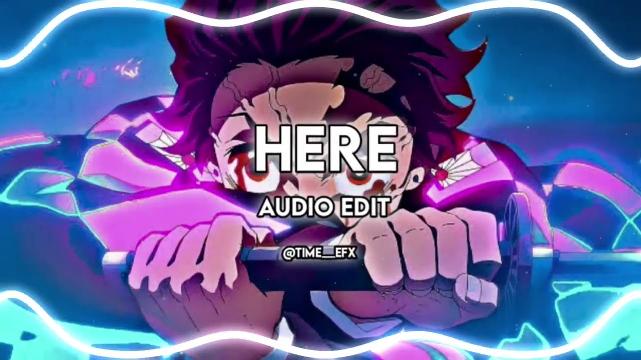 HERE- AUDIO EDIT