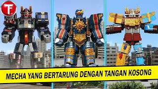 7 Mecha Super Sentai Yang Bertarung Dengan Tangan Kosong