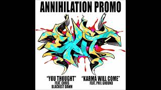 Exit - Annihilation Promo 2024 (Full Stream)