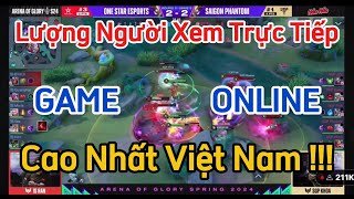 Game Online đầu tiên phá kỷ lục lượng người xem trực tiếp tại Việt Nam #liênquânmobile
