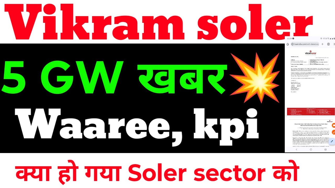 vikram solar share latest news , waaree group, kpi green share latest news, kp group , soler sector