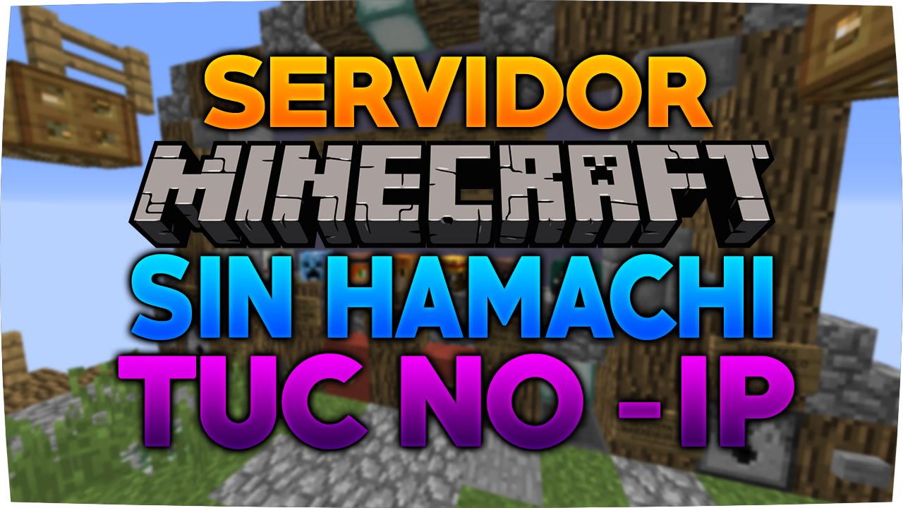 como-crear-servidor-minecraft-abrir-puertos-sin-hamachi-youtube
