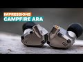 Campfire Ara Impressions - Better than Andromeda?