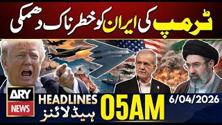 Trump's dangerous threat to Iran | ARY News 5 AM Headlines | 6th April 26 screenshot 2