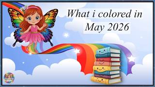 Completed Finished Coloring pages of May 2026