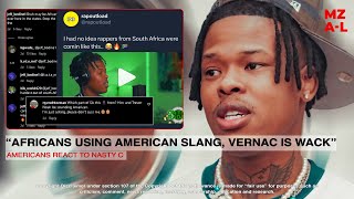 AMERICANS Judge NASTY C's Accent: His Authenticity Questioned, Rapping Skills Praised, Reactions etc