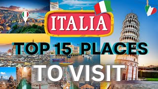 Explore 15 Places To Visit In Italy - Travel 2024