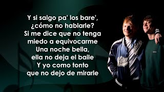 Paulo Londra, Ed Sheeran - Noche de Novela (Letra/Lyrics)