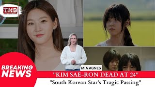 Breaking News: South Korean Actress Kim Sae-ron Found Dead at 24 | The News Bridge United States