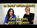 46 Early Intermediate Pude vs Podía Quise vs Quería LightSpeed Spanish