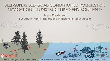 RSS SSRL 2020, Spotlight Talk: Self-Supervised, Goal-Conditioned Policies for Navigation ...