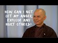 How can I not let my anger explode and hurt others?