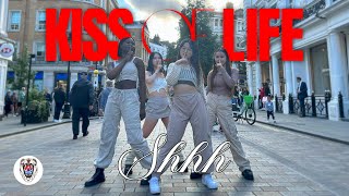 [KPOP IN PUBLIC | LONDON] KISS OF LIFE (키스오브라이프) '쉿 (Shhh)' Dance Cover [ONE TAKE]