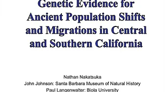 Genetic Evidence for Ancient Population Shifts and Migrations in Central and Southern California